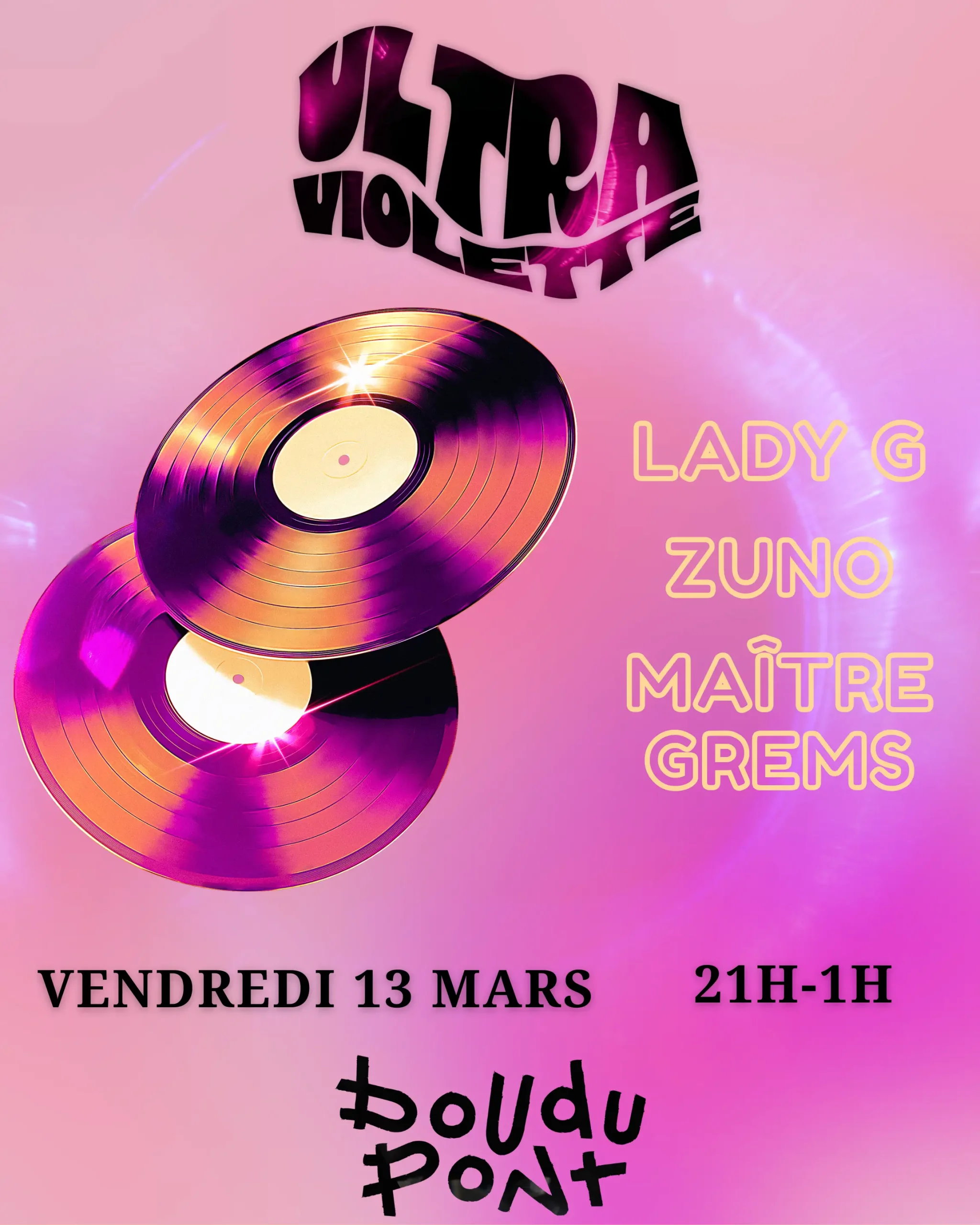 Ultraviolette en DJ set au Boudu Pont – soirée électro à Toulouse Affiche du DJ set Ultraviolette au Boudu Pont à Toulouse, soirée électro le vendredi 13 mars à 19h dans le quartier Saint-Cyprien